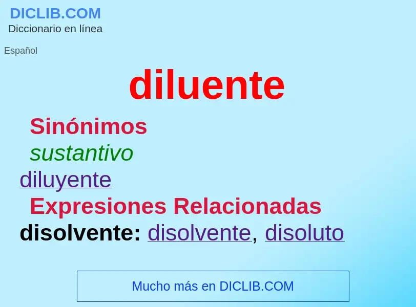 ¿Qué es diluente? - significado y definición