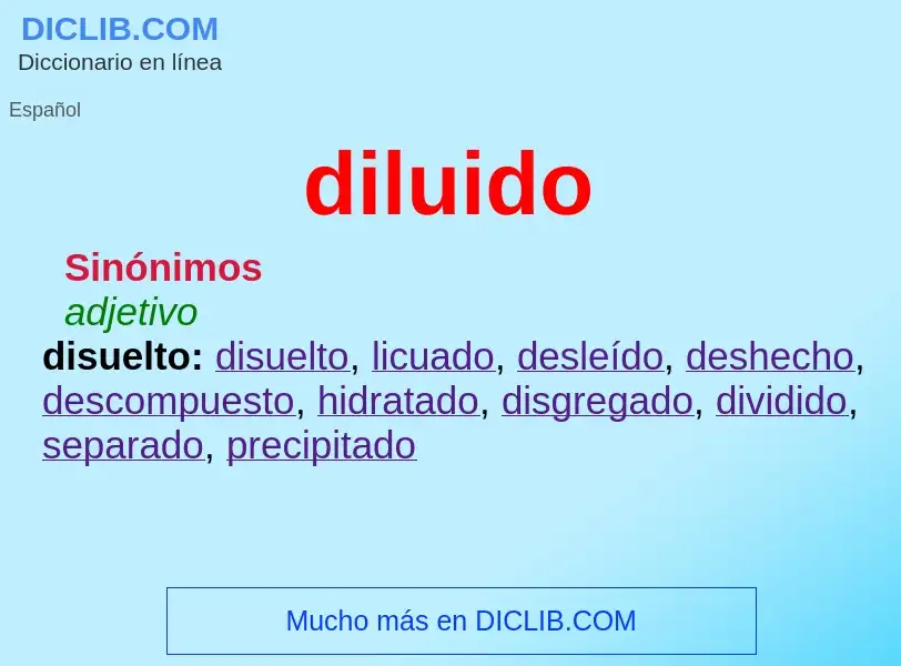 O que é diluido - definição, significado, conceito