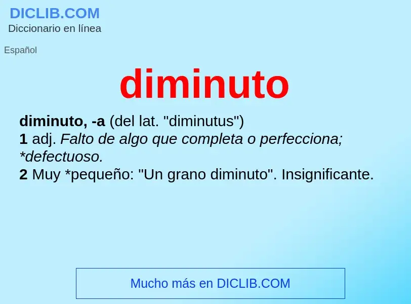 O que é diminuto - definição, significado, conceito