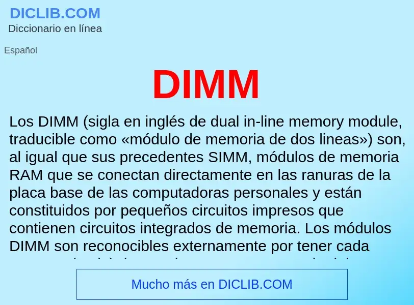 ¿Qué es DIMM? - significado y definición