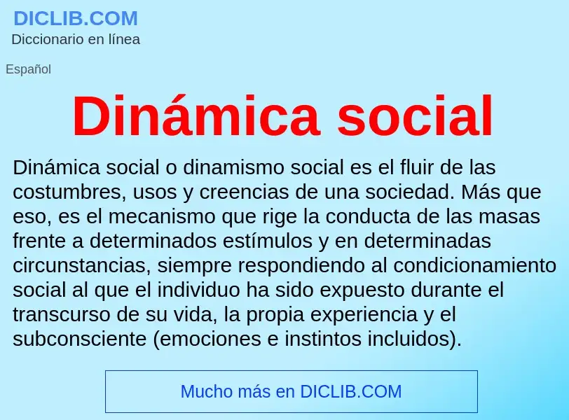 ¿Qué es Dinámica social? - significado y definición