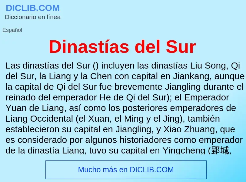 ¿Qué es Dinastías del Sur? - significado y definición