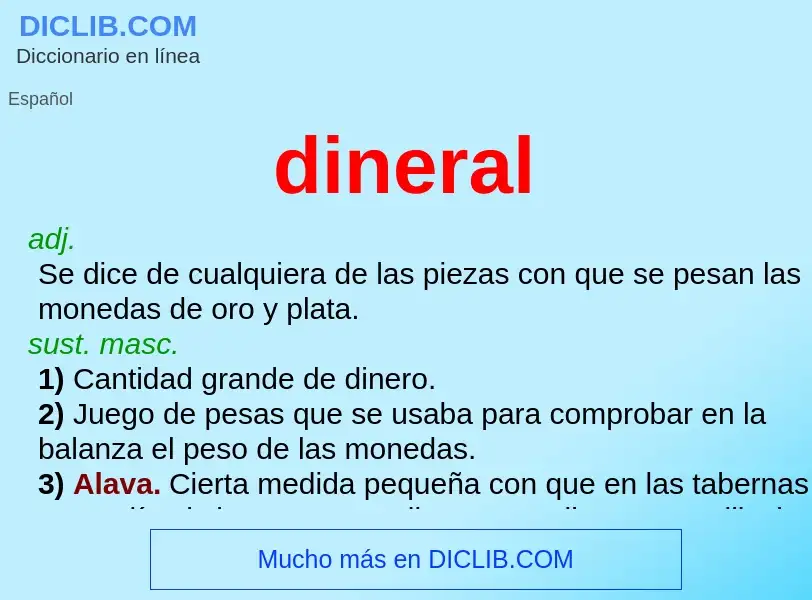 ¿Qué es dineral? - significado y definición