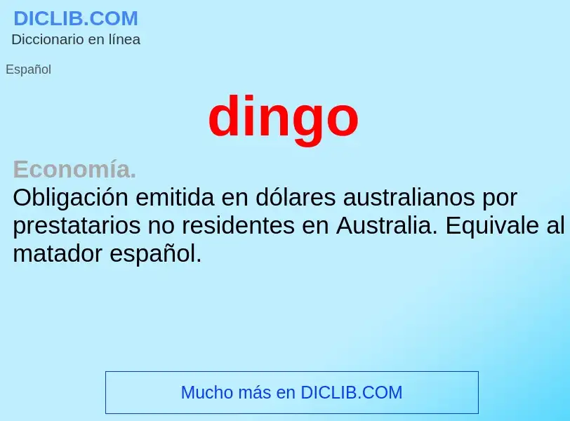 ¿Qué es dingo? - significado y definición