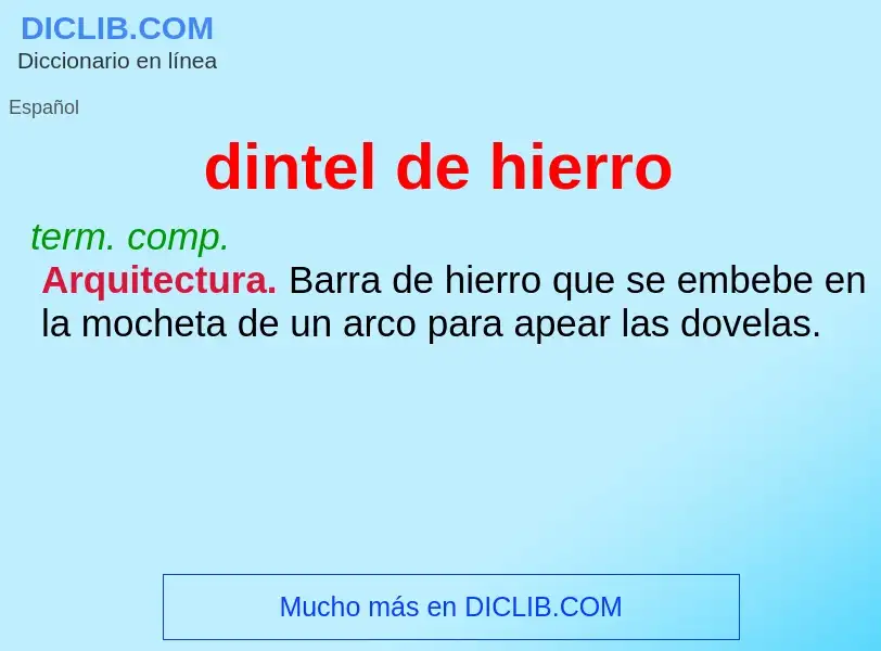 ¿Qué es dintel de hierro? - significado y definición