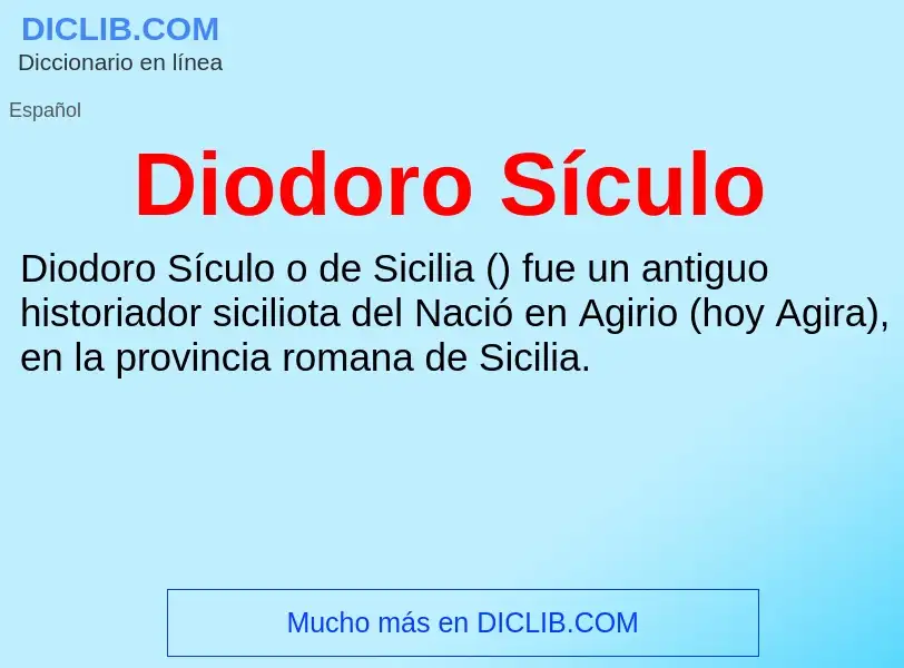 ¿Qué es Diodoro Sículo? - significado y definición