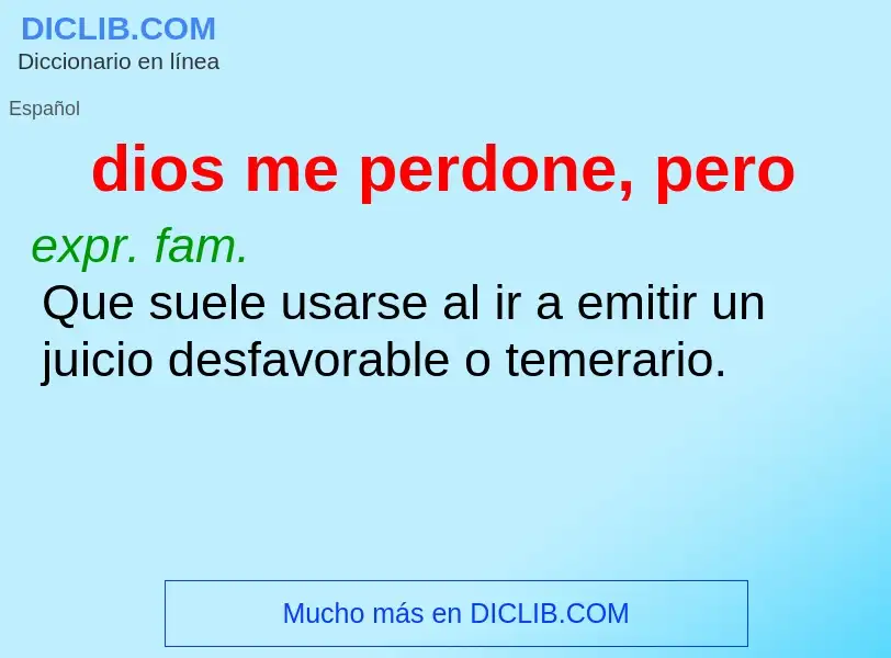 O que é dios me perdone, pero - definição, significado, conceito