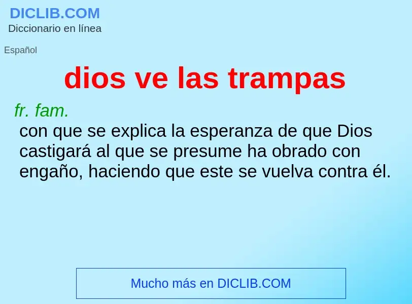 Wat is dios ve las trampas - definition