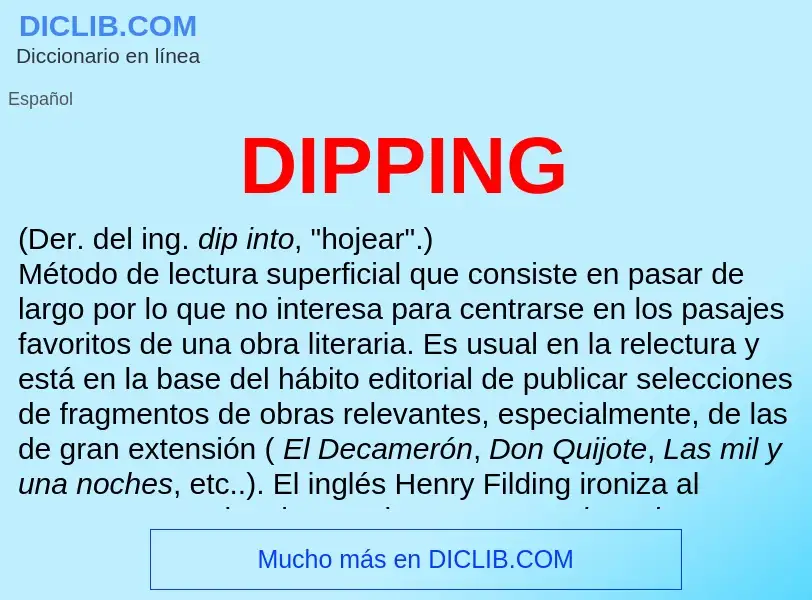 Qu'est-ce que DIPPING - définition