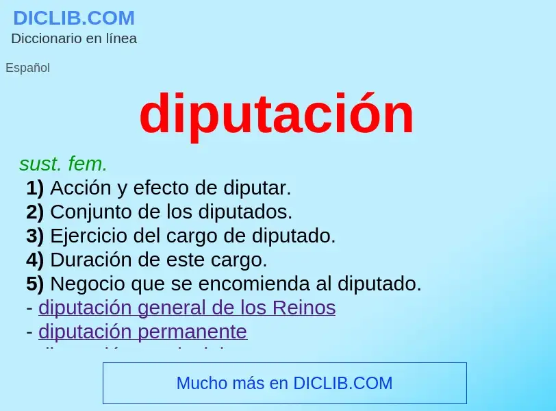 O que é diputación - definição, significado, conceito