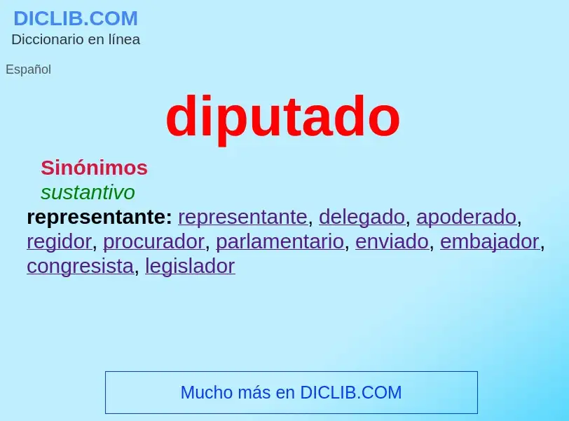 What is diputado - meaning and definition