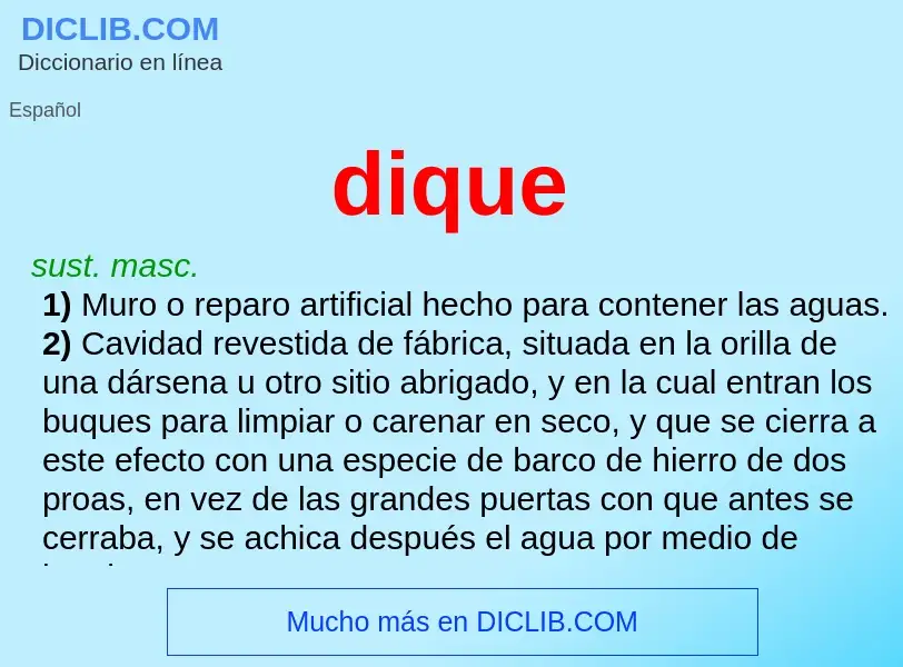 Wat is dique - definition