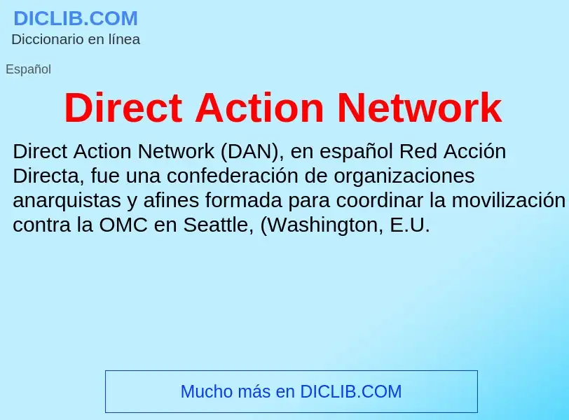 Wat is Direct Action Network - definition