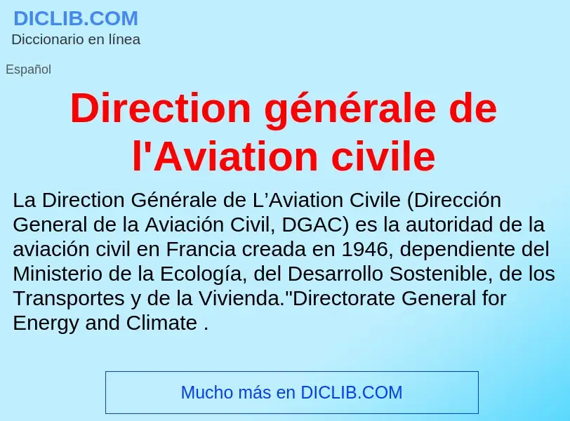 Wat is Direction générale de l'Aviation civile - definition