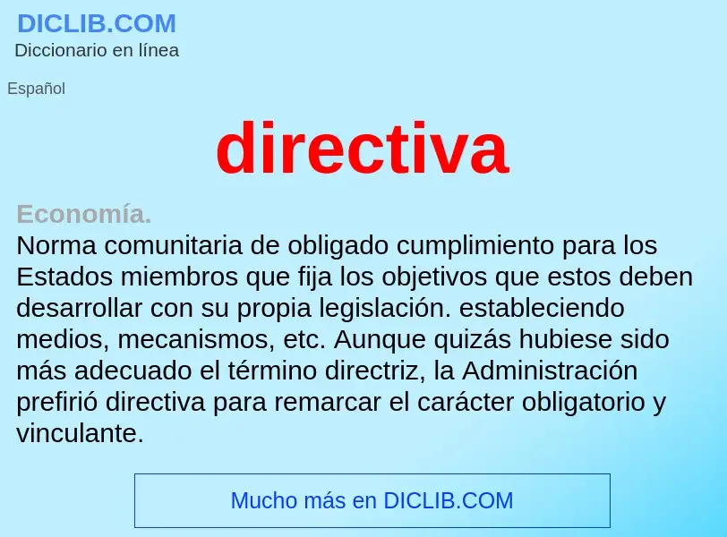 Was ist directiva - Definition