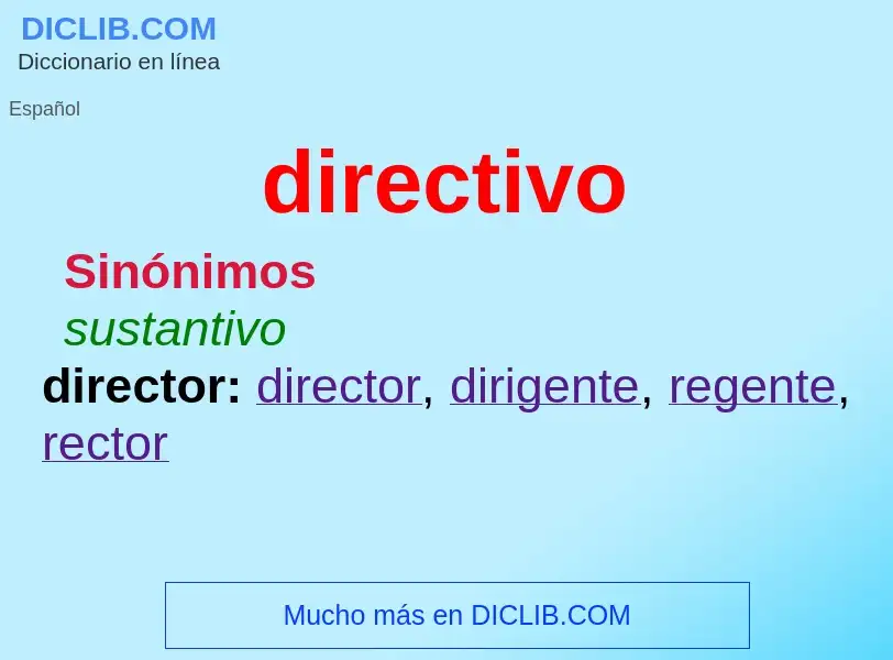 Was ist directivo - Definition