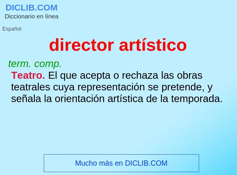 Wat is director artístico - definition