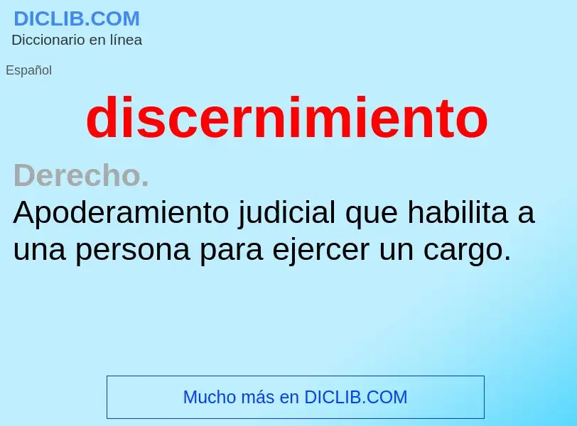 What is discernimiento - meaning and definition