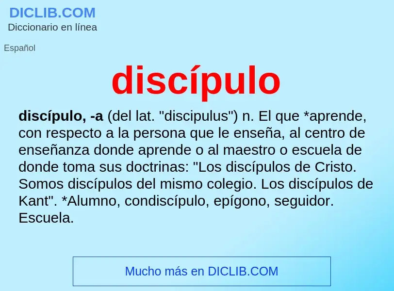 What is discípulo - meaning and definition