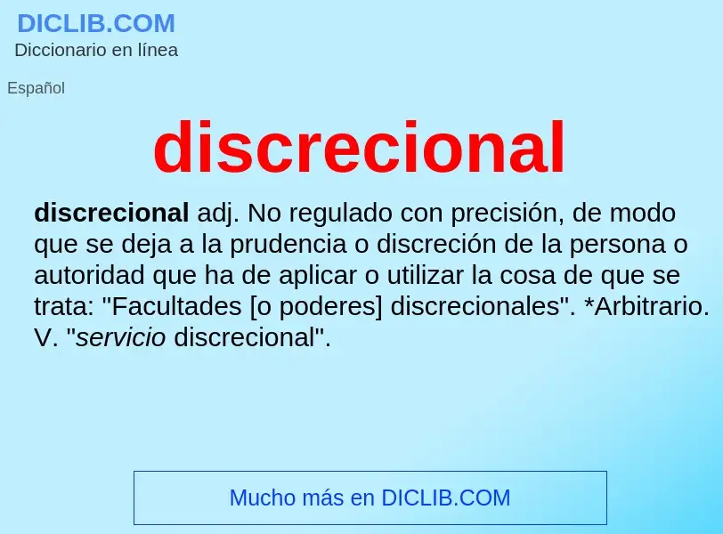 Was ist discrecional - Definition