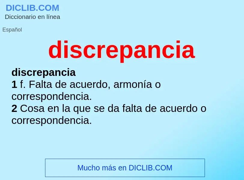 Was ist discrepancia - Definition