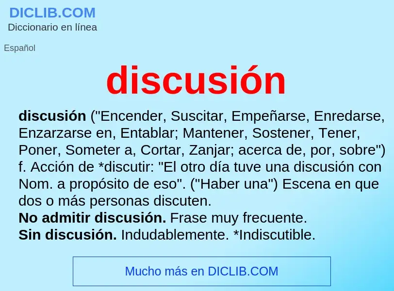 O que é discusión - definição, significado, conceito