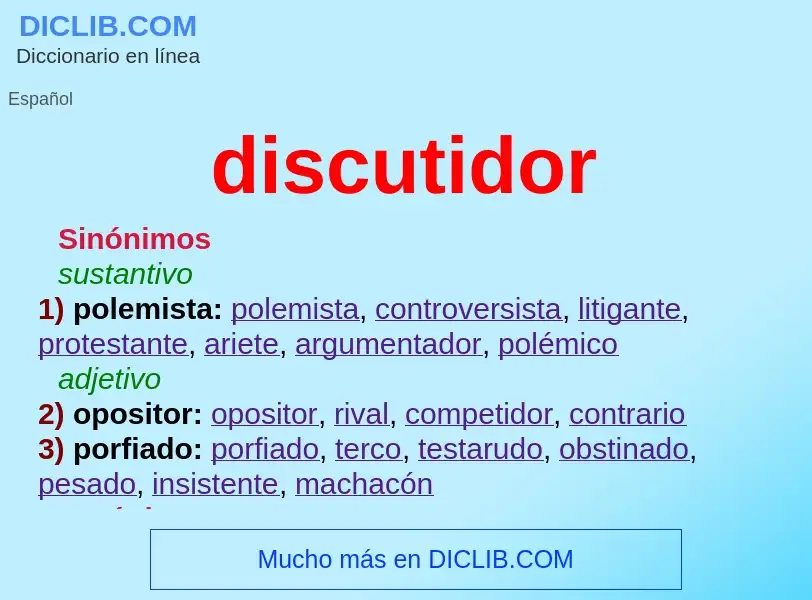 ¿Qué es discutidor? - significado y definición