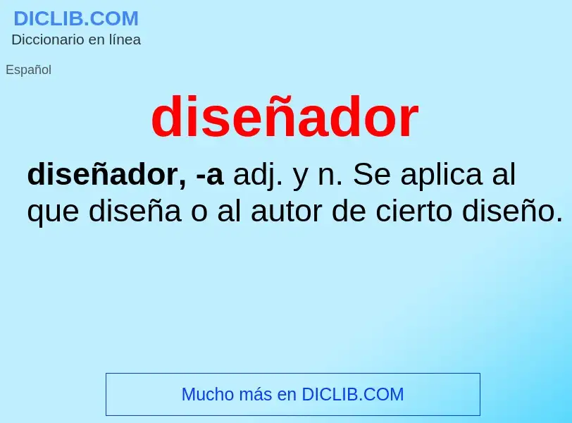 What is diseñador - definition