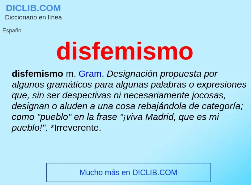 ¿Qué es disfemismo? - significado y definición