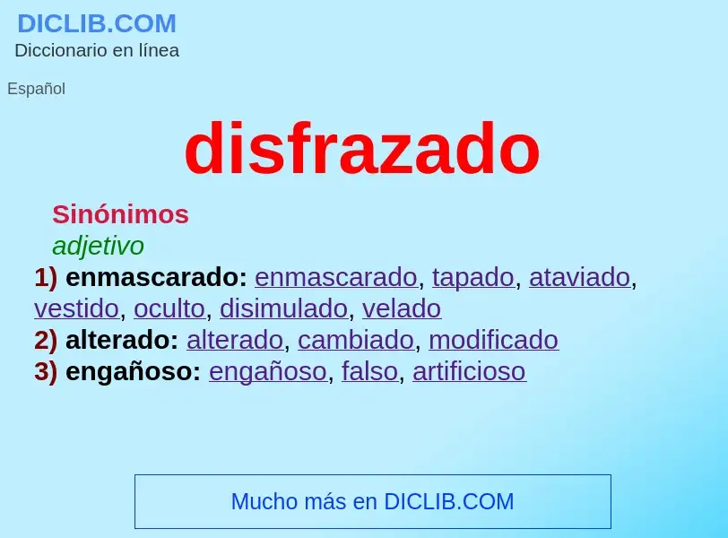 What is disfrazado - meaning and definition