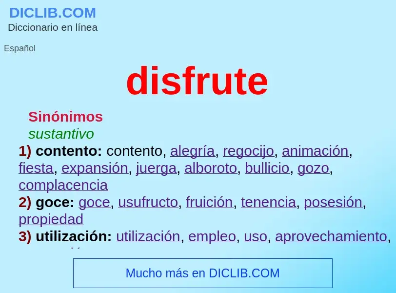 What is disfrute - definition