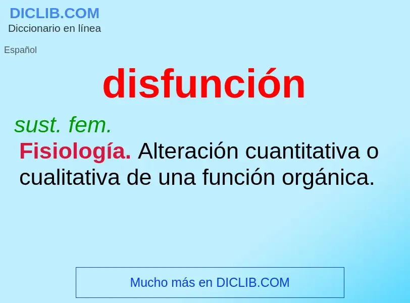 ¿Qué es disfunción? - significado y definición