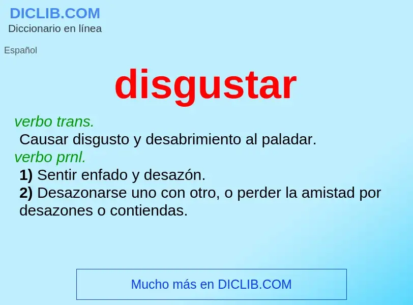 What is disgustar - definition