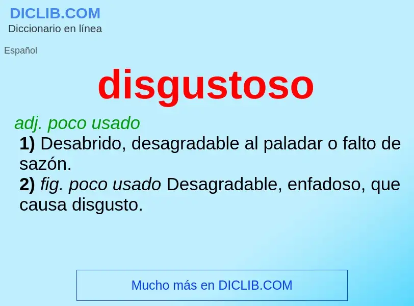 ¿Qué es disgustoso? - significado y definición