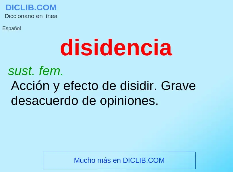 O que é disidencia - definição, significado, conceito