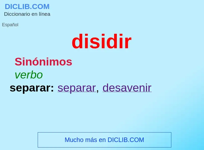 ¿Qué es disidir? - significado y definición