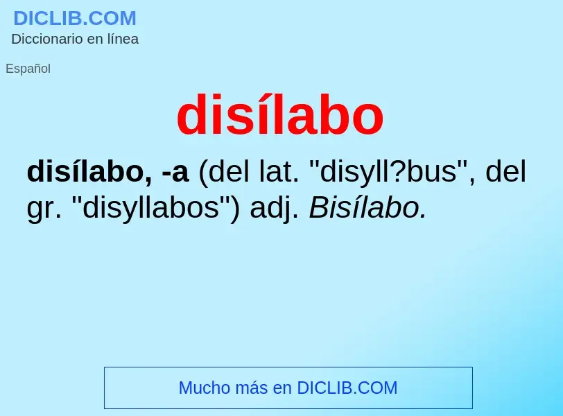 ¿Qué es disílabo? - significado y definición