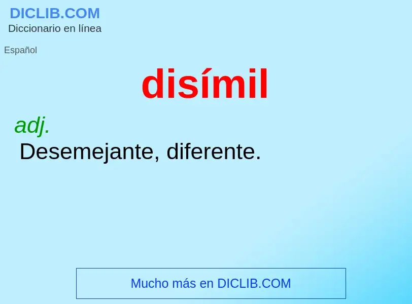 ¿Qué es disímil? - significado y definición