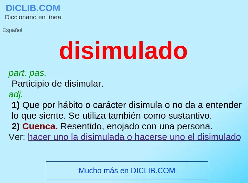 Was ist disimulado - Definition