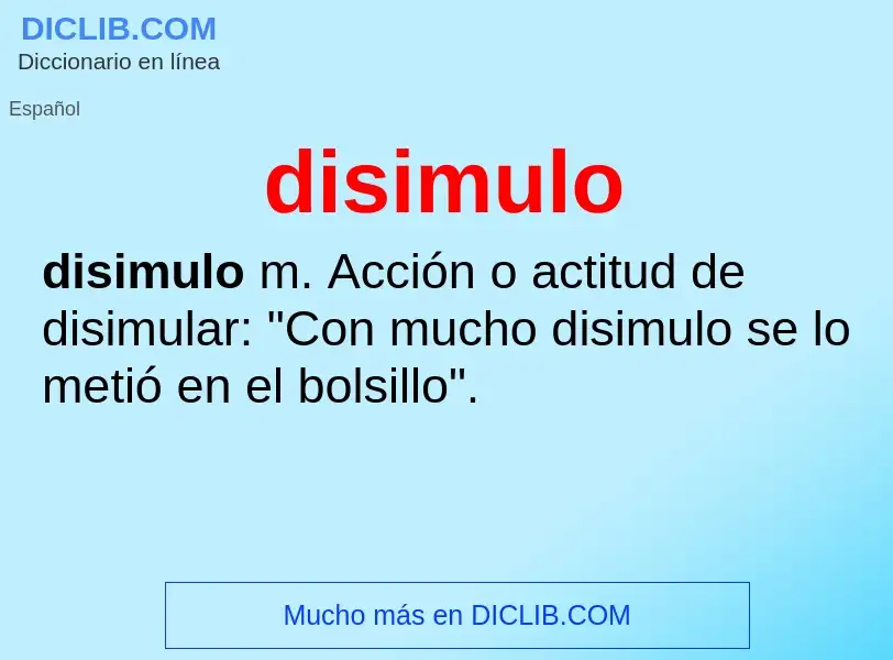 What is disimulo - meaning and definition