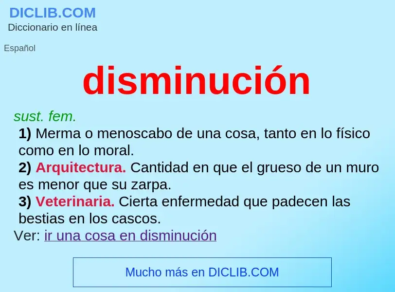 Che cos'è disminución - definizione