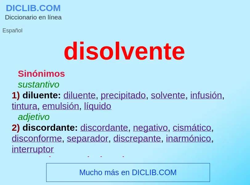 What is disolvente - meaning and definition