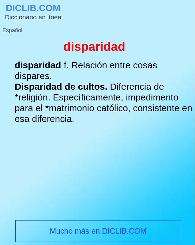 Wat is disparidad - definition