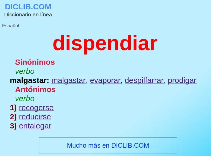 ¿Qué es dispendiar? - significado y definición