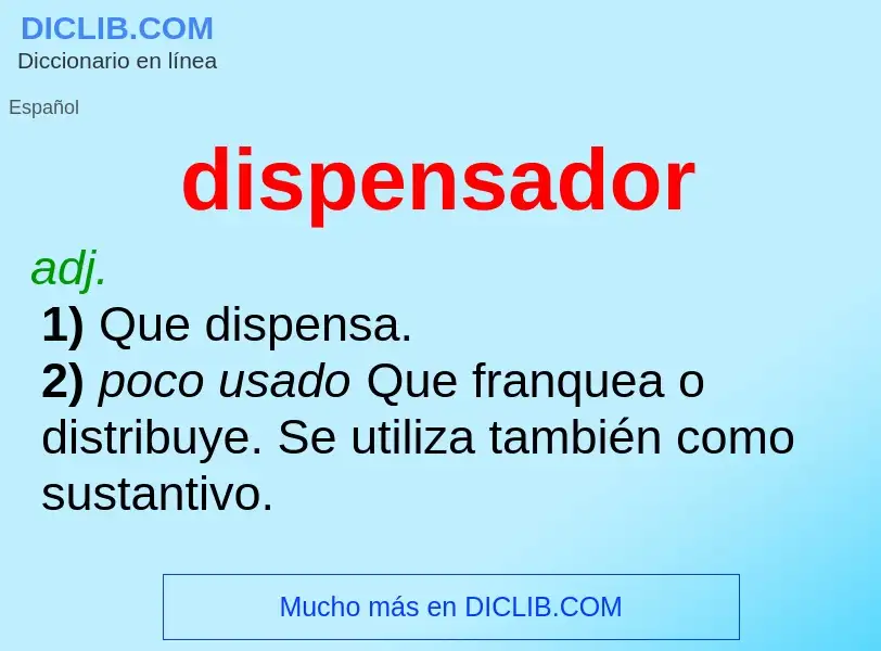 ¿Qué es dispensador? - significado y definición