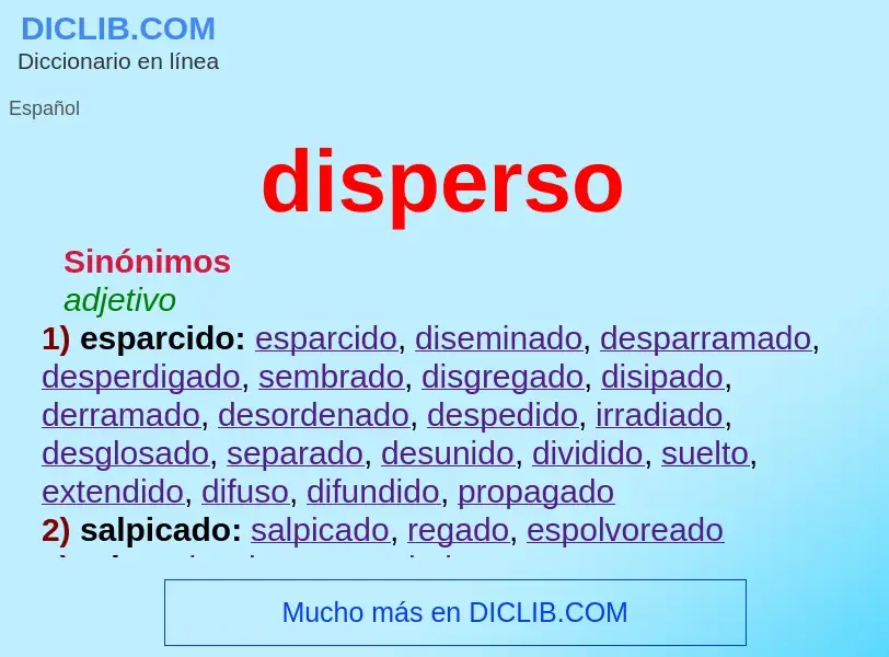 What is disperso - meaning and definition