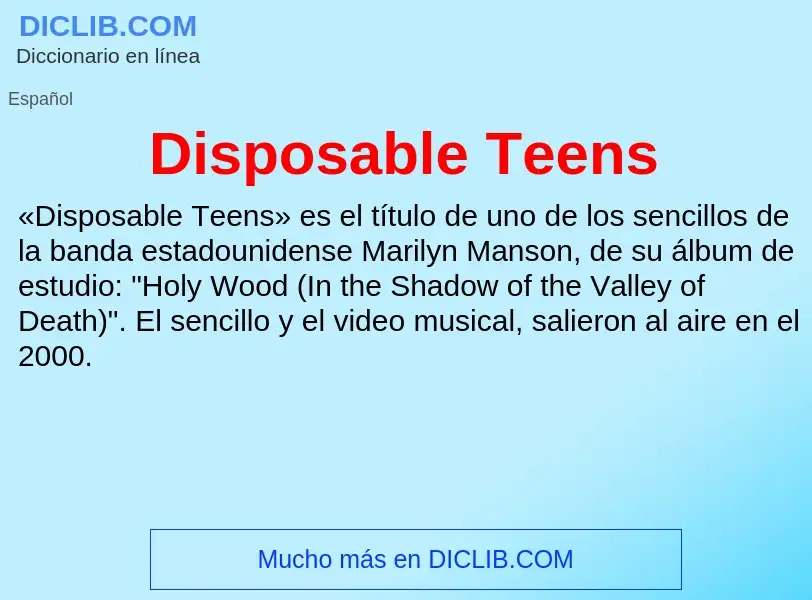 What is Disposable Teens - definition