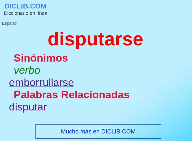 What is disputarse - meaning and definition