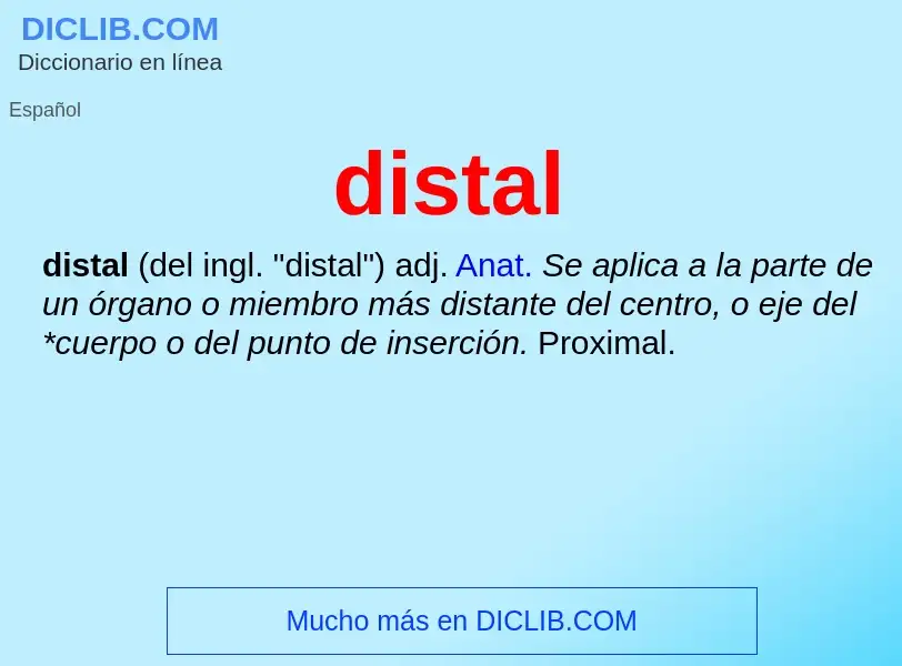 ¿Qué es distal? - significado y definición