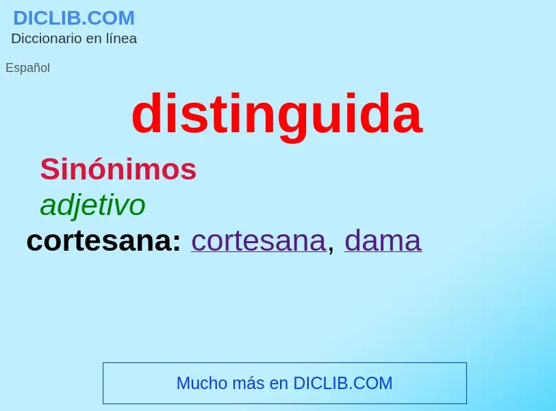 ¿Qué es distinguida? - significado y definición